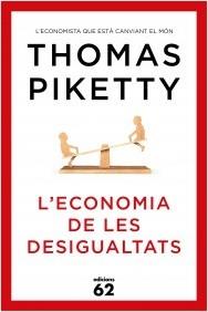 ECONOMIA DE LES DESIGUALTATS, L' | 9788429773347 | PIKETTY, THOMAS | Llibreria La Puça | Llibreria online d'Arsèguel - Comprar llibres en català online - Llibres Andorra i Pirineu