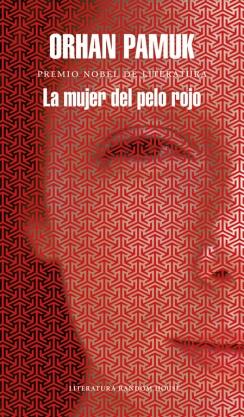 MUJER DEL PELO ROJO, LA | 9788439732563 | PAMUK, ORHAN | Llibreria La Puça | Llibreria online d'Arsèguel - Comprar llibres en català online - Llibres Andorra i Pirineu