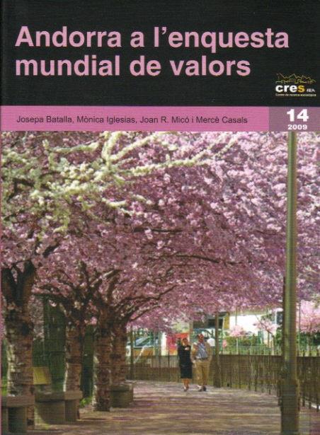 ANDORRA A L'ENQUESTA MUNDIAL DE VALORS | 9788497797733 | BATALLA,JOSEPA IGLESIAS,MONICA MICO,J.R. | Llibreria La Puça | Llibreria online d'Andorra - Comprar llibres en català online - Llibres Andorra i Pirineu