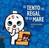 TENTO I EL REGAL DE LA MARE | 9788447923427 | ALCÁNTARA, RICARDO | Llibreria La Puça | Llibreria online d'Arsèguel - Comprar llibres en català online - Llibres Andorra i Pirineu