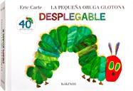 PEQUEÑA ORUGA GLOTONA, LA ( DESPLEGABLE) | 9788496629875 | CARLE, ERIC | Llibreria La Puça | Llibreria online d'Arsèguel - Comprar llibres en català online - Llibres Andorra i Pirineu