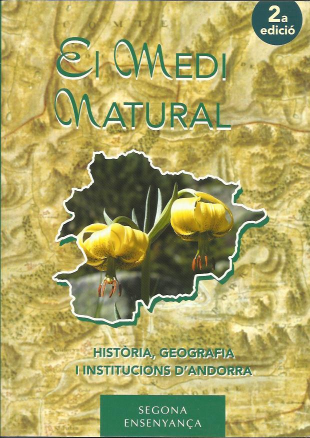 MEDI NATURAL,EL.2ª EDICIO | 9789992003572 | Llibreria La Puça | Llibreria online d'Andorra - Comprar llibres en català online - Llibres Andorra i Pirineu