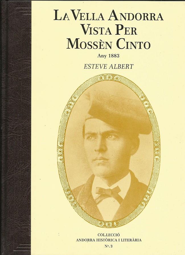 LA VELLA ANDORRA VISTA PER MOSSÈN CINTO. FACSÍMIL DE 1953 | ahl3 | ALBERT CORP, ESTEVE | Llibreria La Puça | Llibreria online d'Andorra - Comprar llibres en català online - Llibres Andorra i Pirineu