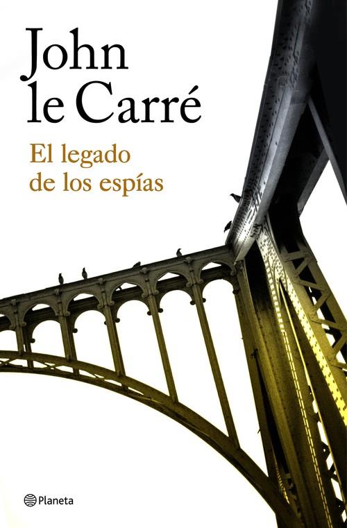 LEGADO DE LOS ESPÍAS, EL | 9788408180647 | LE CARRÉ, JOHN | Llibreria La Puça | Llibreria online d'Arsèguel - Comprar llibres en català online - Llibres Andorra i Pirineu