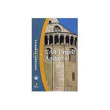 ALT URGELL.ANDORRA | 9788473065436 | Llibreria La Puça | Llibreria online d'Andorra - Comprar llibres en català online - Llibres Andorra i Pirineu