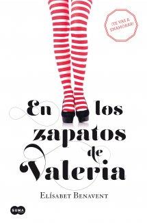 EN LOS ZAPATOS DE VALERIA | 9788483655368 | BENAVENT, ELISABET | Llibreria La Puça | Llibreria online d'Arsèguel - Comprar llibres en català online - Llibres Andorra i Pirineu