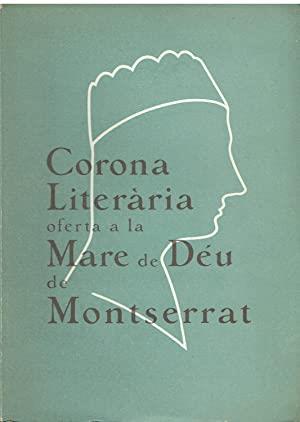 CORONA LITERÀRIA A LA MARE DE DÉU DE MONTSERRAT | MONTSERRAT1957 | Llibreria La Puça | Llibreria online d'Arsèguel - Comprar llibres en català online - Llibres Andorra i Pirineu
