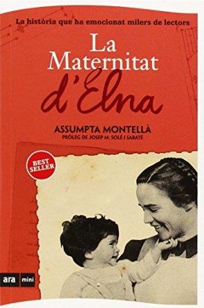 MATERNITAT D'ELNA, LA | 9788493967963 | MONTELLÀ, ASSUMPTA | Llibreria La Puça | Llibreria online d'Arsèguel - Comprar llibres en català online - Llibres Andorra i Pirineu