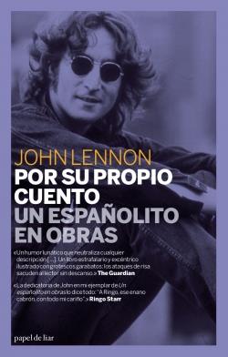 POR SU PROPIO CUENTO.UN ESPAÑOLITO EN OBRAS.ED.BILINGUE | 9788493667979 | LENNON,JOHN | Llibreria La Puça | Llibreria online d'Arsèguel - Comprar llibres en català online - Llibres Andorra i Pirineu