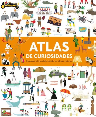 ATLAS DE CURIOSIDADES | 9788467591071 | Llibreria La Puça | Llibreria online d'Arsèguel - Comprar llibres en català online - Llibres Andorra i Pirineu