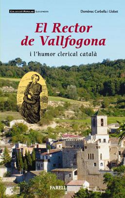 RECTOR DE VALLFOGONA I L'HUMOR CLERICAL CATALA,EL | 9788495695901 | CORBELLA I LLOBET,DOMENEC | Llibreria La Puça | Llibreria online d'Arsèguel - Comprar llibres en català online - Llibres Andorra i Pirineu