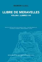 LLIBRE DE MERAVELLES | 9788498834604 | LLULL, RAMON | Llibreria La Puça | Llibreria online d'Arsèguel - Comprar llibres en català online - Llibres Andorra i Pirineu