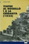 VIATGE AL ROSSELLO I A LA CERDANYA 1822 | 9788488294975 | THIERS,A. | Llibreria La Puça | Llibreria online d'Andorra - Comprar llibres en català online - Llibres Andorra i Pirineu