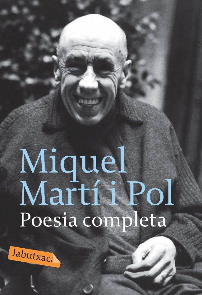 POESIA COMPLETA | 9788496863569 | MARTI I POL, MIQUEL | Llibreria La Puça | Llibreria online d'Arsèguel - Comprar llibres en català online - Llibres Andorra i Pirineu