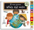 MEU PRIMER ATLES DEL MÓN, EL | 9788448844141 | Llibreria La Puça | Llibreria online d'Arsèguel - Comprar llibres en català online - Llibres Andorra i Pirineu