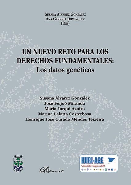 UN NUEVO RETO PARA LOS DERECHOS FUNDAMENTALES: LOS DATOS GENÉTICOS | 9788491483687 | GARRIGA DOMINGUEZ, ANA | Llibreria La Puça | Llibreria online d'Arsèguel - Comprar llibres en català online - Llibres Andorra i Pirineu