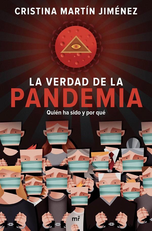 LA VERDAD DE LA PANDEMIA | 9788427047723 | MARTÍN JIMÉNEZ, CRISTINA | Llibreria La Puça | Llibreria online d'Arsèguel - Comprar llibres en català online - Llibres Andorra i Pirineu