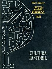 ALTOS PIRINEOS II. CULTURA PASTORIL | 9788488294487 | KRUGER FRITZ | Llibreria La Puça | Llibreria online d'Andorra - Comprar llibres en català online - Llibres Andorra i Pirineu