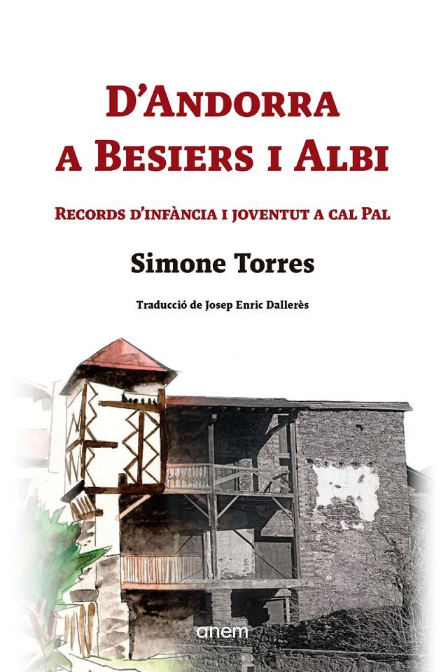 D'ANDORRA A BESIERS I ALBI  | 9788418865190 | TORRES, SIMONE | Llibreria La Puça | Llibreria online d'Arsèguel - Comprar llibres en català online - Llibres Andorra i Pirineu