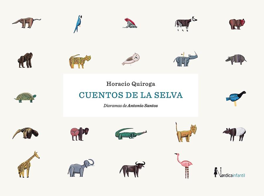 CUENTOS DE LA SELVA | 9788418451539 | QUIROGA FORTEZA, HORACIO | Llibreria La Puça | Llibreria online d'Arsèguel - Comprar llibres en català online - Llibres Andorra i Pirineu