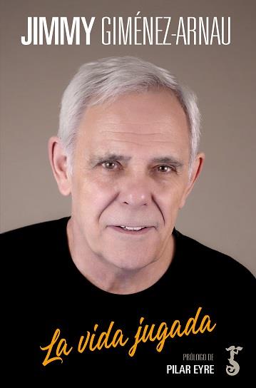 LA VIDA JUGADA | 9788417241605 | GIMÉNEZ-ARNAU, JIMMY | Llibreria La Puça | Llibreria online d'Arsèguel - Comprar llibres en català online - Llibres Andorra i Pirineu