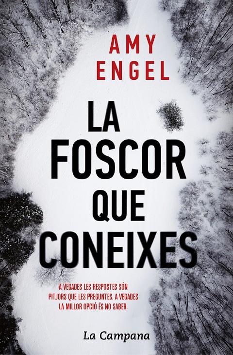 LA FOSCOR QUE CONEIXES | 9788416863730 | ENGEL, AMY | Llibreria La Puça | Llibreria online d'Arsèguel - Comprar llibres en català online - Llibres Andorra i Pirineu