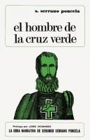 HOMBRE DE LA CRUZ VERDE,EL | 84881970 | SERRANO PONCELA S. | Llibreria La Puça | Llibreria online d'Arsèguel - Comprar llibres en català online - Llibres Andorra i Pirineu