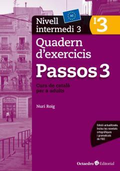 PASSOS 3. NIVELL INTERMEDI 3. QUADERN D'EXERCICIS | 9788499219707 | Llibreria La Puça | Llibreria online d'Arsèguel - Comprar llibres en català online - Llibres Andorra i Pirineu