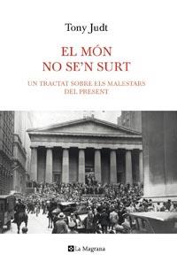 MON NO SE'N SURT,EL | 9788482649870 | JUDT,TONY | Llibreria La Puça | Llibreria online d'Arsèguel - Comprar llibres en català online - Llibres Andorra i Pirineu