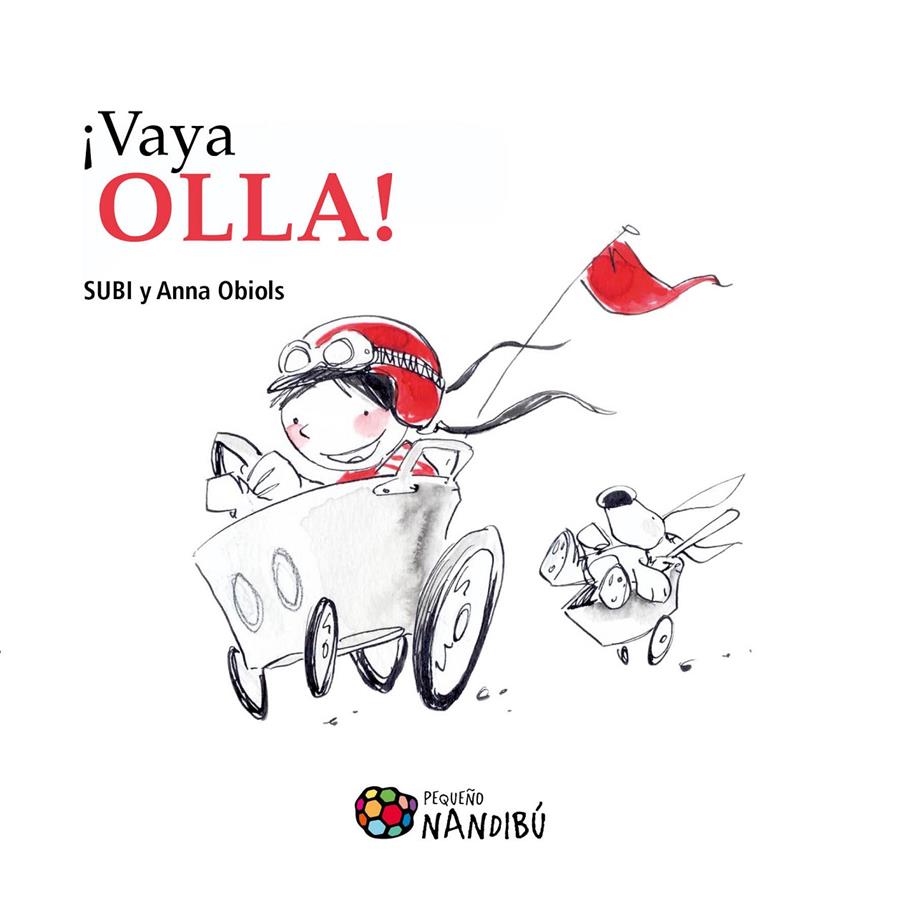 VAYA OLLA! | 9788497436922 | OBIOLS LLOPART, ANNA | Llibreria La Puça | Llibreria online d'Arsèguel - Comprar llibres en català online - Llibres Andorra i Pirineu