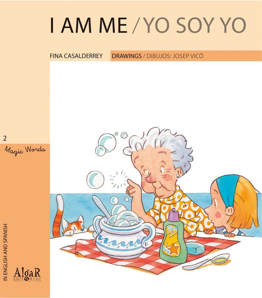 I AM ME/ YO SOY YO | 9788498451580 | CASALDERREY,FINA | Llibreria La Puça | Llibreria online d'Arsèguel - Comprar llibres en català online - Llibres Andorra i Pirineu