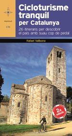 50 ITINERARIS DE CICLOTURISME TRANQUIL PER CATALUNYA | 9788490346532 | Llibreria La Puça | Llibreria online d'Arsèguel - Comprar llibres en català online - Llibres Andorra i Pirineu