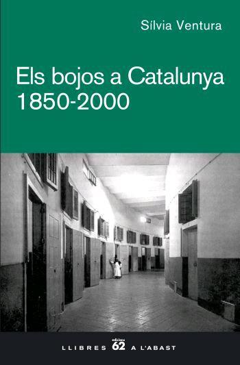 BOJOS A CATALUNYA 1850-2000,ELS | 9788429760507 | VENTURA,SILVIA | Llibreria La Puça | Llibreria online d'Arsèguel - Comprar llibres en català online - Llibres Andorra i Pirineu