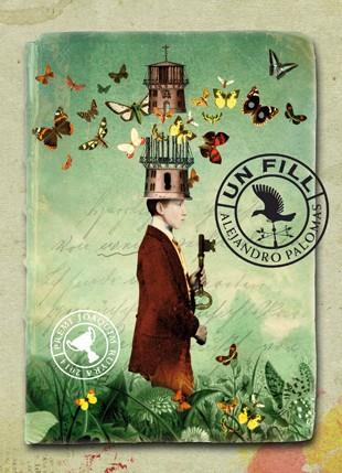 UN FILL | 9788494185748 | PALOMAS, ALEJANDRO | Llibreria La Puça | Llibreria online d'Arsèguel - Comprar llibres en català online - Llibres Andorra i Pirineu