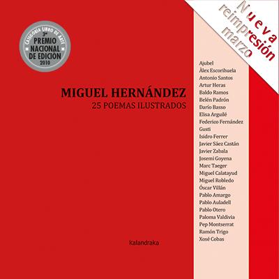 MIGUEL HERNÁNDEZ. 25 POEMAS ILUSTRADOS | 9788484643029 | HERNÁNDEZ, MIGUEL | Llibreria La Puça | Llibreria online d'Arsèguel - Comprar llibres en català online - Llibres Andorra i Pirineu