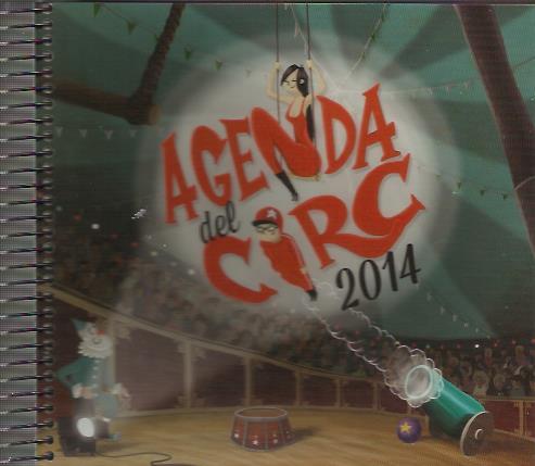 AGENDA DEL CIRC 2014 | 9772339727002 | Llibreria La Puça | Llibreria online d'Arsèguel - Comprar llibres en català online - Llibres Andorra i Pirineu