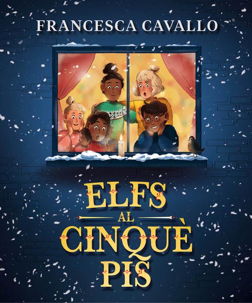 ELFS AL CINQUE PIS | 9788417921859 | CAVALLO, FRANCESCA | Llibreria La Puça | Llibreria online d'Arsèguel - Comprar llibres en català online - Llibres Andorra i Pirineu