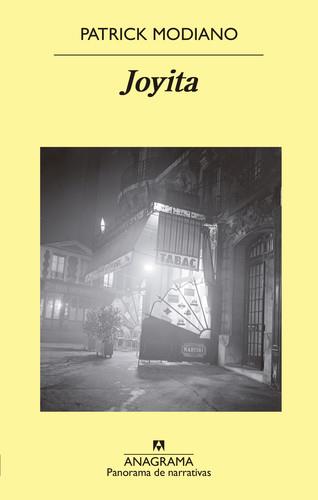 JOYITA | 9788433979889 | MODIANO, PATRICK | Llibreria La Puça | Llibreria online d'Arsèguel - Comprar llibres en català online - Llibres Andorra i Pirineu