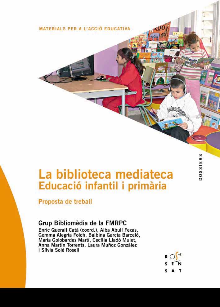 BIBLIOTECA MEDIATECA EDUCACIO INFANTIL I PRIMARIA | 9788495988775 | BIBLIOMÈDIA DE LA FEDERACIÓ DE MOVIMENTS DE RENOVACIÓ PEDAGÒGICA, GRUP | Llibreria La Puça | Llibreria online d'Arsèguel - Comprar llibres en català online - Llibres Andorra i Pirineu