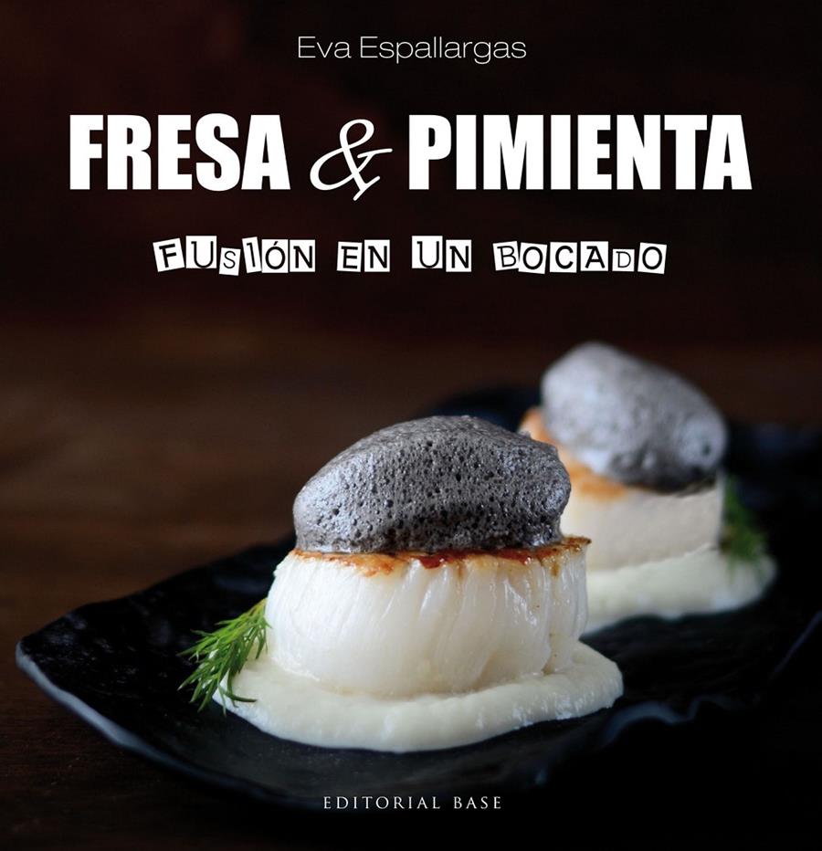 FRESA Y PIMIENTA | 9788417064358 | ESPALLARGAS SÁNCHEZ, EVA | Llibreria La Puça | Llibreria online d'Arsèguel - Comprar llibres en català online - Llibres Andorra i Pirineu