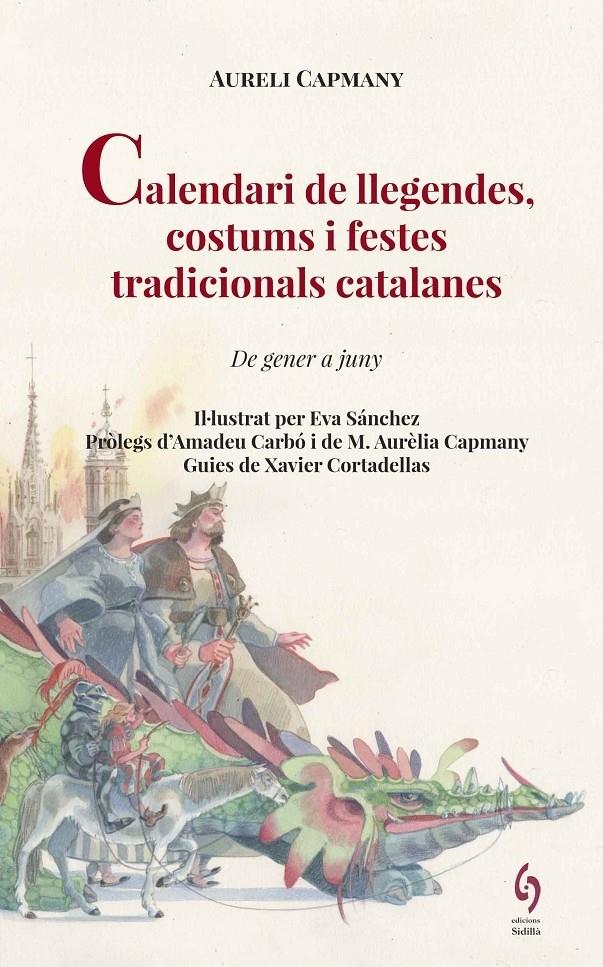 CALENDARI DE LLEGENDES, COSTUMS I FESTES TRADICIONALS CATALANES. | 9788494748493 | CAPMANY, AURELI | Llibreria La Puça | Llibreria online d'Arsèguel - Comprar llibres en català online - Llibres Andorra i Pirineu