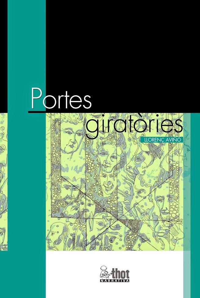 PORTES GIRATÒRIES | 9788494285608 | AVIÑÓ, LLORENÇ | Llibreria La Puça | Llibreria online d'Arsèguel - Comprar llibres en català online - Llibres Andorra i Pirineu