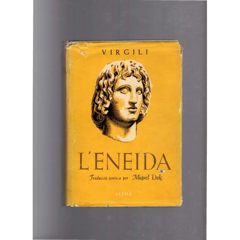 L'ENEIDA | 20795 | VIRGILI | Llibreria La Puça | Llibreria online d'Arsèguel - Comprar llibres en català online - Llibres Andorra i Pirineu