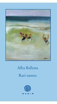 RARI NANTES | 9788494299391 | BALLESTA, ALBA | Llibreria La Puça | Llibreria online d'Arsèguel - Comprar llibres en català online - Llibres Andorra i Pirineu
