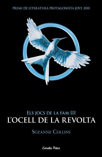 OCELL DE LA REVOLTA,L'.JOCS DE LA FAM III | 9788499328058 | COLLINS,SUZANNE | Llibreria La Puça | Llibreria online d'Arsèguel - Comprar llibres en català online - Llibres Andorra i Pirineu