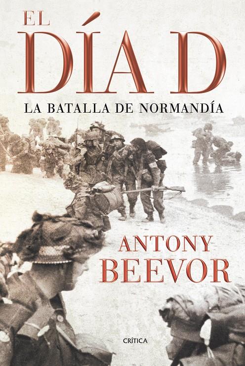 DIA D,EL.LA BATALLA DE NORMANDIA | 9788498920208 | BEEVOR,ANTONY | Llibreria La Puça | Llibreria online d'Arsèguel - Comprar llibres en català online - Llibres Andorra i Pirineu