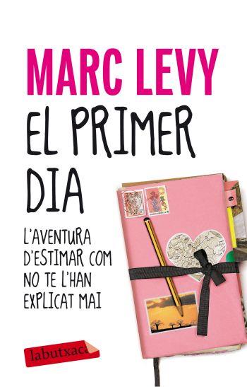PRIMER DIA,EL | 9788499302430 | LEVY,MARC | Llibreria La Puça | Llibreria online d'Arsèguel - Comprar llibres en català online - Llibres Andorra i Pirineu
