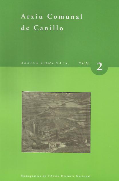 ARXIU COMUNAL DE CANILLO | 9789992002261 | VV.AA | Llibreria La Puça | Llibreria online d'Arsèguel - Comprar llibres en català online - Llibres Andorra i Pirineu
