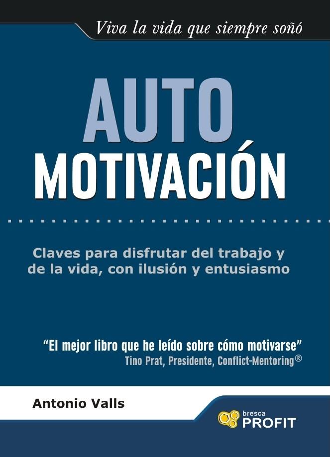 AUTOMOTIVACION | 9788493559090 | VALLS,ANTONIO | Llibreria La Puça | Llibreria online d'Arsèguel - Comprar llibres en català online - Llibres Andorra i Pirineu