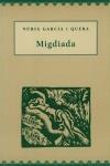 MIGDIADA | 9788488294708 | GARCIA I QUERA, NURIA | Llibreria La Puça | Llibreria online d'Andorra - Comprar llibres en català online - Llibres Andorra i Pirineu